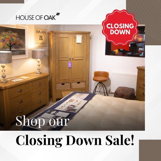 The House of Oak Closing Down Sale is in Full Swing