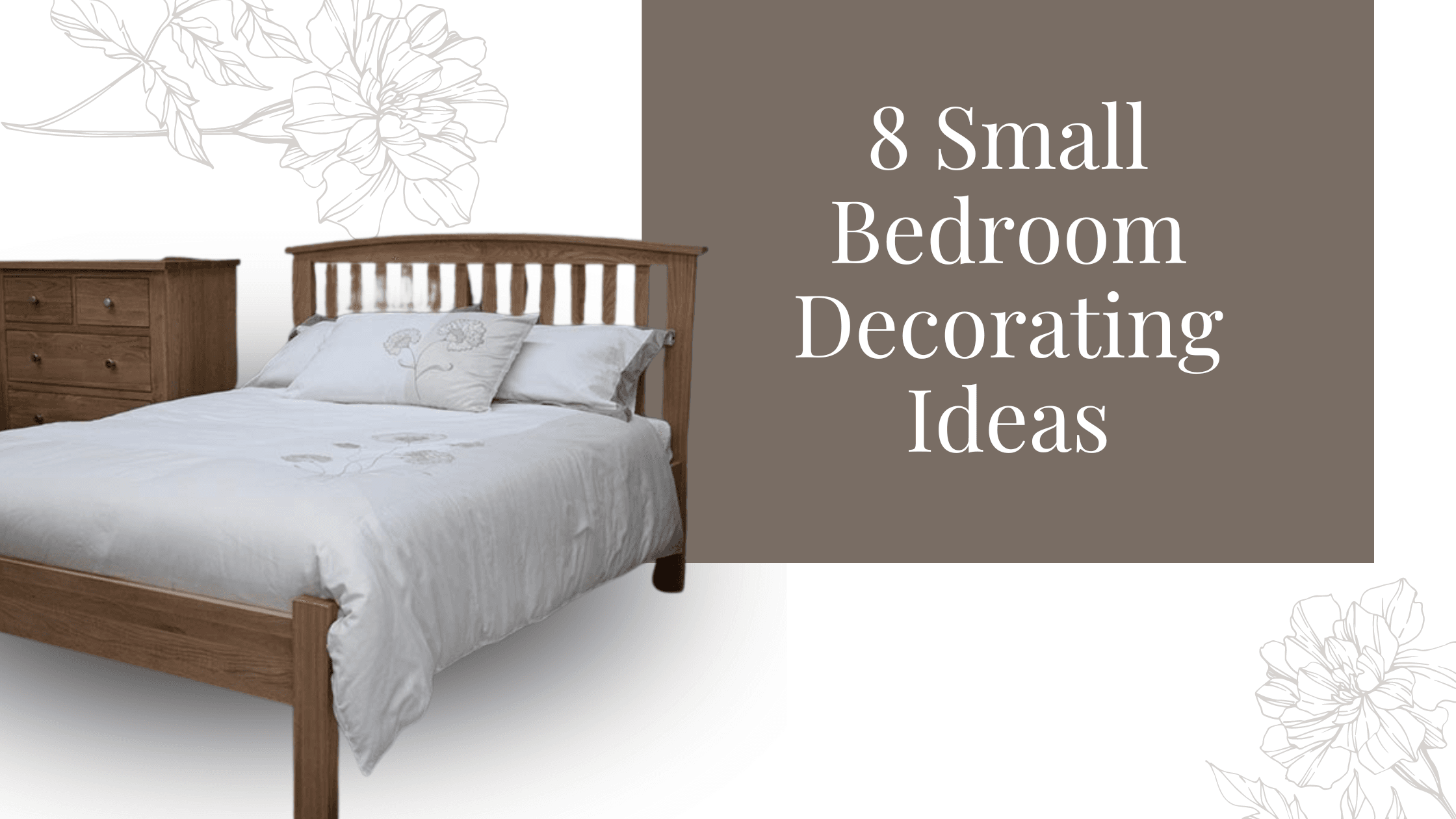 8 Small Bedroom Decorating Ideas