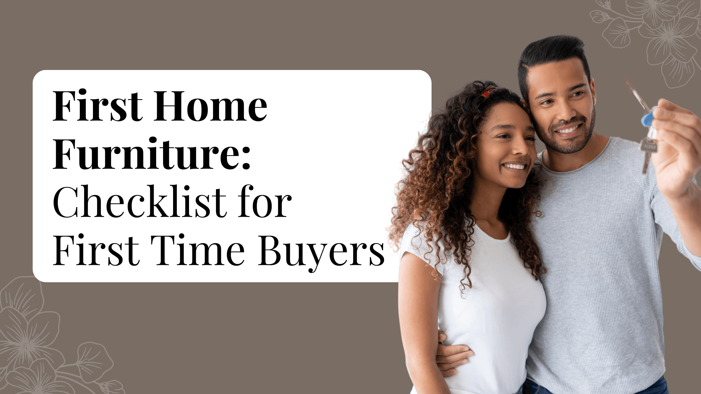 First Home Furniture Checklist for First Time Buyers