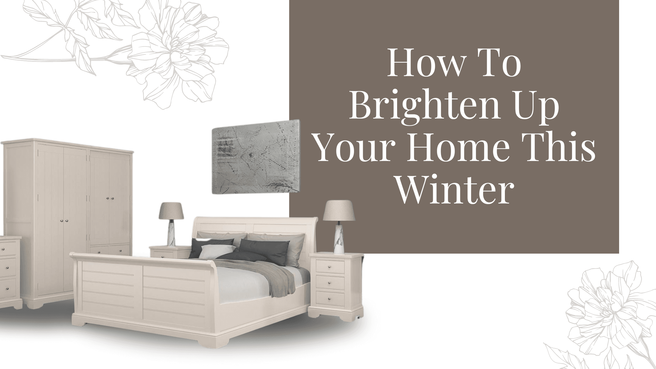 How To Brighten Up Your Home This Winter