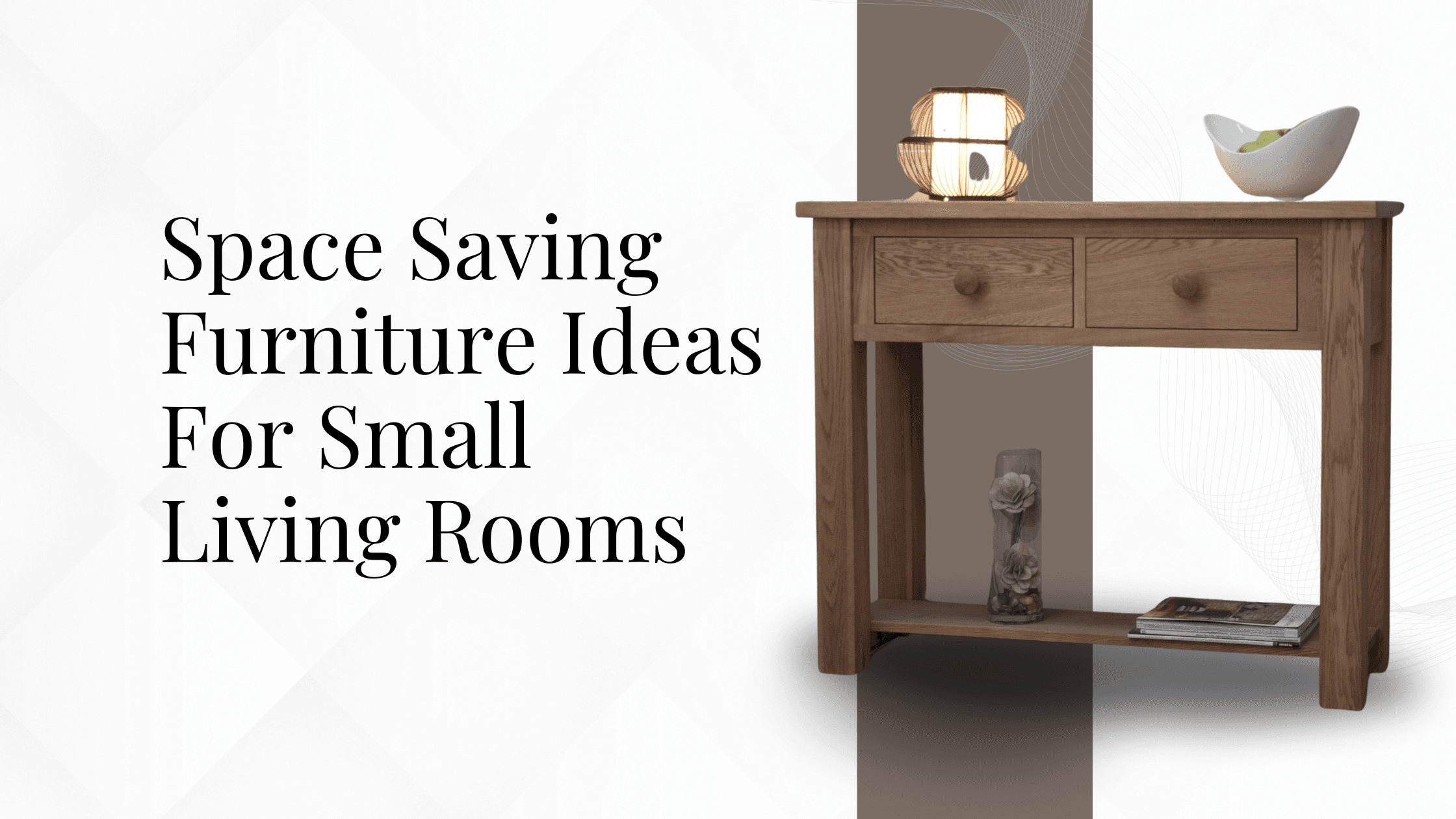 Space Saving Furniture Ideas For Small Living Room